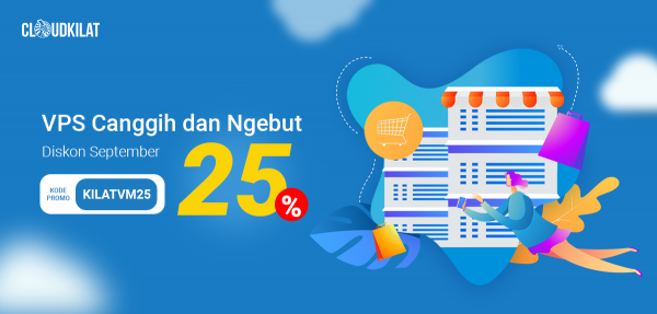 Promo CloudKilat Diskon 25% Kilat VM 2.0